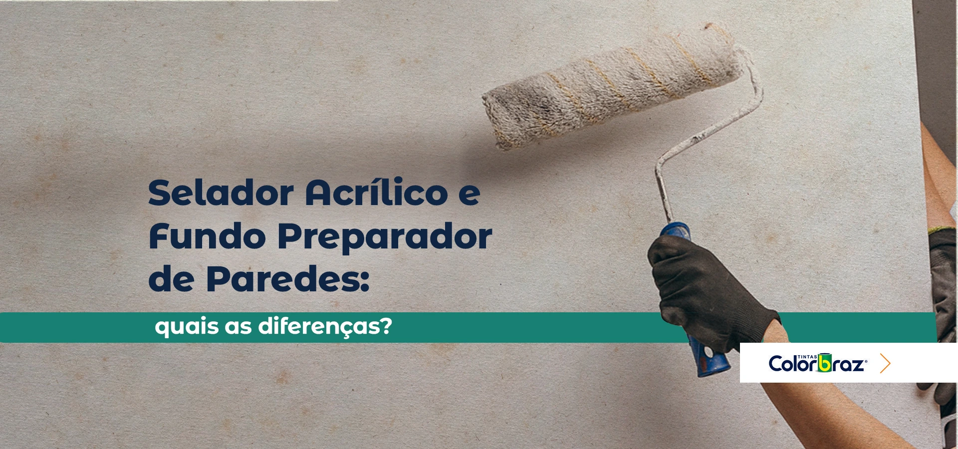 Selador Acrílico e Fundo Preparador de Paredes: quais as diferenças?